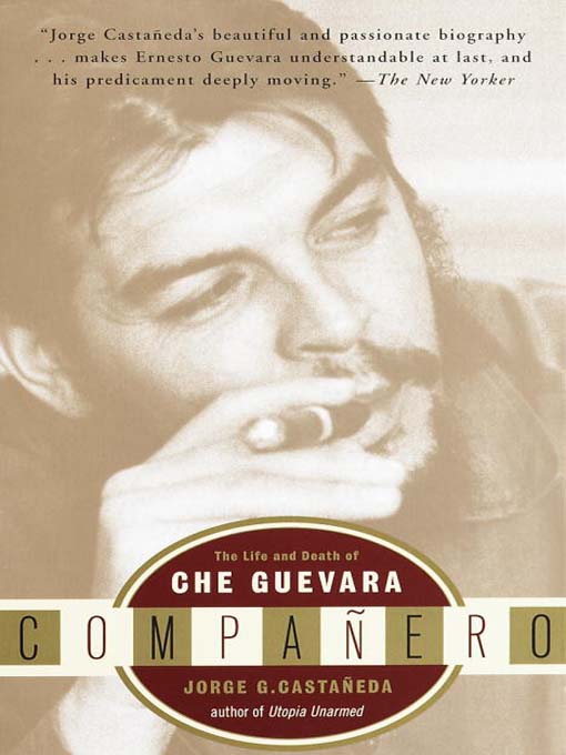 Title details for Companero by Jorge G. Castañeda - Available